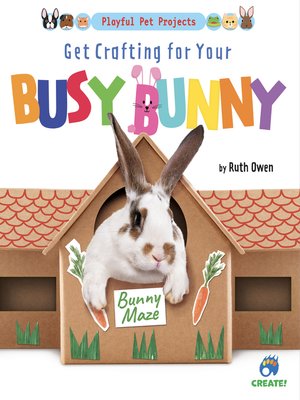 cover image of Get Crafting for Your Busy Bunny
